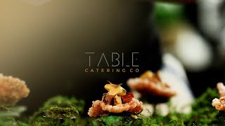 TABLE Catering Co. | Promotional Film