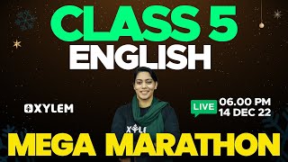 Class 5 | English | Mega Marathon | Christmas Exam Special Live | Xylem Class 5