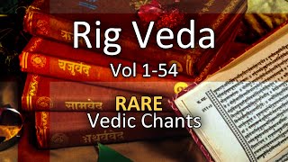 Rig Veda Chanting | Vedic Mantras | Vol 52-54