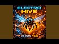 Electro Hive