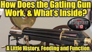 How Does a Gatling Gun Work?