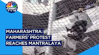 Farmers' Protest In Maharashtra Reaches The Mantralaya! | N18V | CNBCTV18