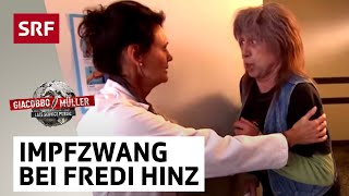 Fredi Hinz Impfzwang | Giacobbo / Müller | Comedy | SRF