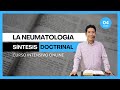 SÍNTESIS DOCTRINAL 04 | NEUMATOLOGÍA 1 | PASTOR JONATÁN