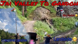 Jai Valley to Gandoh ⛳️ (Part 02) || Unexplored Road ❤️|| Extreme Off-road 🥵