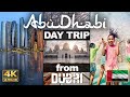 Abu Dhabi Day Trip From Dubai | 2024 | 4K