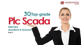 Plc Scada Interview Questions and Answers 2019 Part-2 | Plc Scada Interview Questions | Wisdomjobs