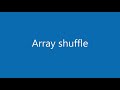 JavaScript array shuffle