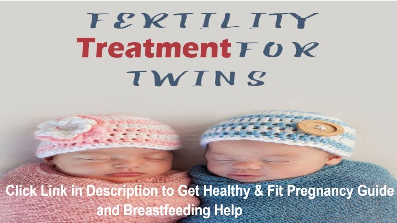 Fertility Treatments To Have Twins | Does IVF Lead To Twins And ...