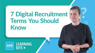 7 Digital Recruitment Terms You Should Know | AIHR Learning Bite
