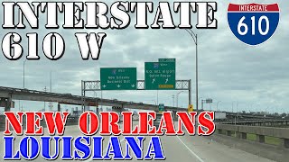 I-610 West - New Orleans - Louisiana - 4K Highway Drive