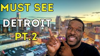 7 Things To Do In Detroit (Places to Visit)