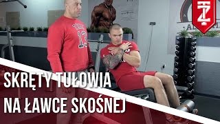 BRZUCH ĆWICZENIA - Skręty tułowia na ławce skośnej | Podstawy dla początkujących | M. Karmowski