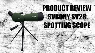 Product Review: SVBONY SV28 Spotting Scope