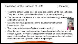 CONDITION FOR THE SUCCESS OF SCHOOL BASED MANAGEMENT. (SBM)