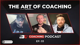 The Art of Coaching - J3U Coaching Podcast Eps. 03