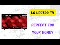 LG UR7500 TV: Perfect for Your Home?, #tech , #tv ,#lg