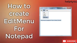 HOW TO CREATE Edit_Menu For NotePad IN JAVA || USING NETBEANS || JAVA SWING