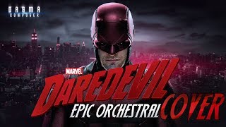 DAREDEVIL Opening Titles Theme | Epic Orchestral Cover