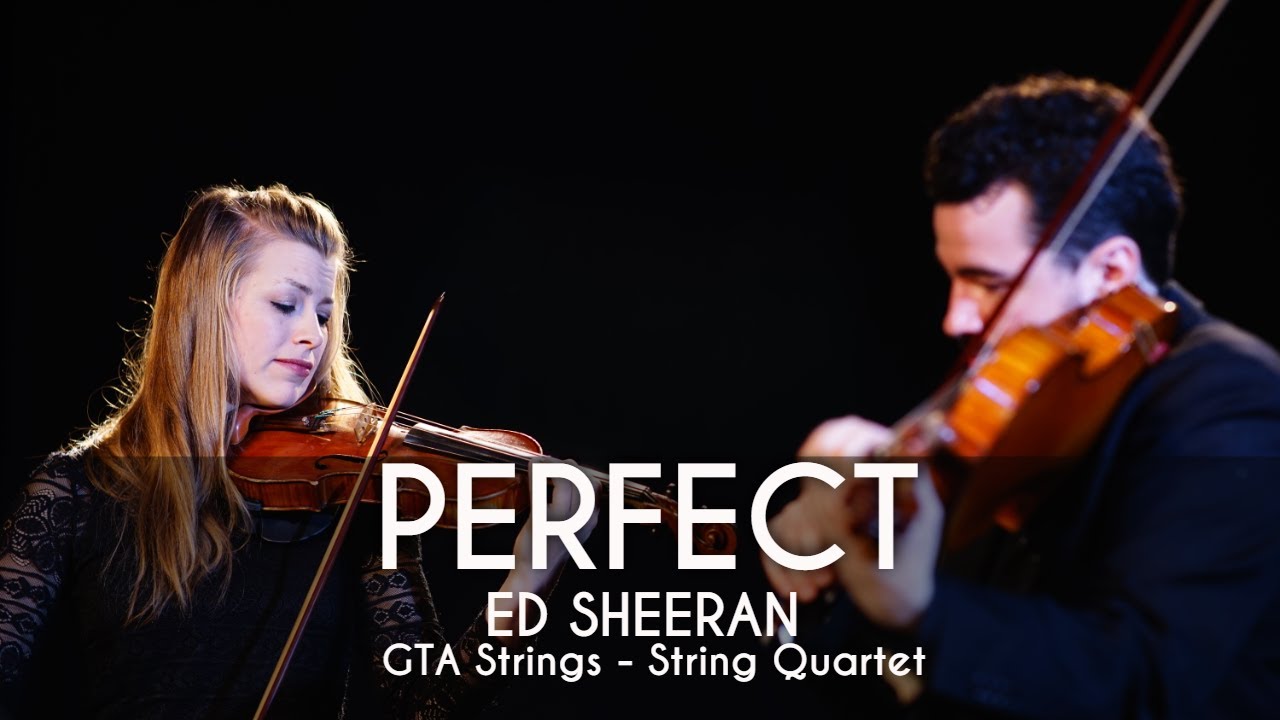 Perfect String Quartet Cover Ed Sheeran Youtube