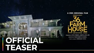 36 Farmhouse | Official Teaser | Subhash Ghai | A ZEE5 Original Film | Coming Soon on ZEE5