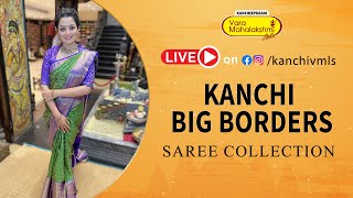 Kanchi Big Borders Sarees Offer VALID FOR 24HRS ONLY | Kancheepuram Varamahalakshmi Silks