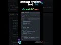 Create Animated Gradient Text with CSS | Source Code - Gradient Effect using HTML and CSS