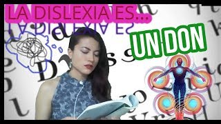 ¿QUÉ ES LA DISLEXIA? ¿TRASTORNO O  DON? + Mi experiencia