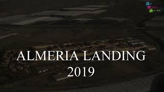 Landing in Almeria(SPAIN) - 2019