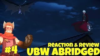Fate/Stay Night: Unlimited Blade Works Abridged EP 4 | REACTION