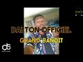 DALTON OFFICIEL GRAND BANDITS