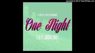 Jordan Gavet (Feat. Fiji) - One Night