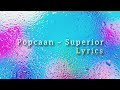 Popcaan – Superior (lyrics)