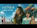 Latest Tamil Full Movie 2024 | I am A Father Tamil Full Movie | Tamil Full Movie 2024 New Releases