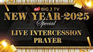 BiG J TV | Live Intercession Prayer 11-01-2025