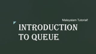Introduction to Queue | Data structures | Malayalam Tutorials