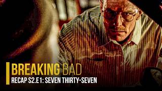 Breaking Bad: S2.E1 ∙ Seven Thirty-Seven (Serie Recap)