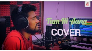 Tum Hi Aana | Cover Song | Tapan Mahanta | Marjaavaan | Jubin Nautiyal, Payel Dev Kunaal V