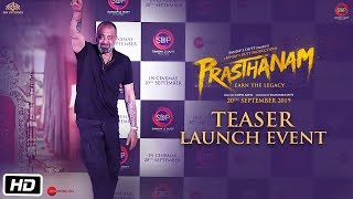 Prasthanam - Teaser launch event | Sanjay Dutt | Jackie Shroff | Deva Katta | 20th September 2019