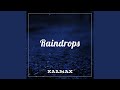 Raindrops