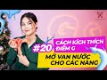 #20 Cách kích thích ĐIỂM Gờ mở VAN NƯỚC | Xuân Hương Official