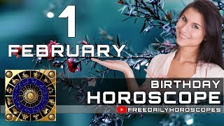 February 1 - Birthday Horoscope Personality
