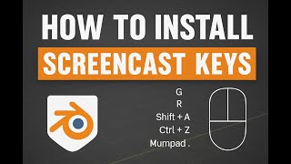 Blender Screencast Keys Setup – Show Mouse & Keyboard Input Easily