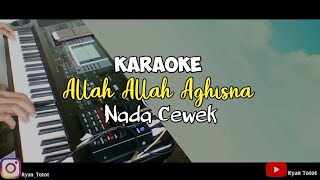 Karaoke Allah Allah Aghisna Ya Rosulallah Nada cewek lirik video
