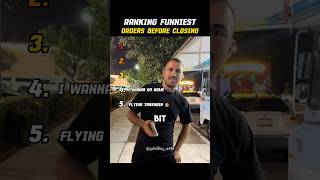 Ranking Funniest Orders Before Closing 💀 (Part 3) #ranking #memes #funny #tiktok
