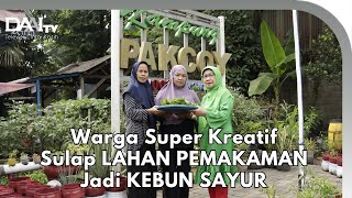 Saking Kreatifnya, Lahan Pemakaman Jadi Kebun Sayur !