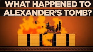 What happened to Alexander's tomb?