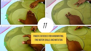 11 finger exercises for handwriting, fine motor skills, and imitation