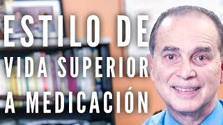 Episodio #1670 Estilo De Vida Superior A Medicación