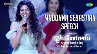Actress Madonna Sebastian Speech | Shyam Singha Roy Pre Release Event